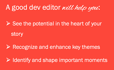 What dev editors do and how developmental editors help writers